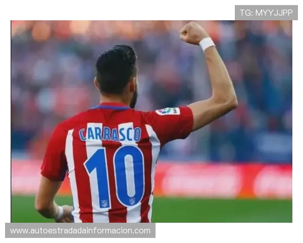 马竞仍在积极运作卡拉斯科回归虽不太可能 马竞仍在积极运作卡拉斯科回归虽不太可能